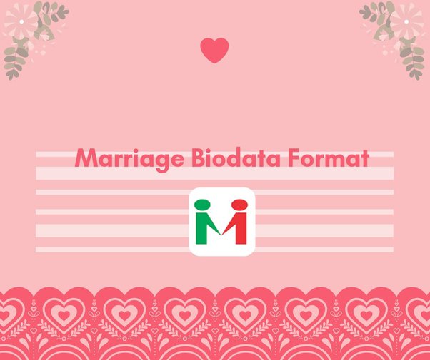 Biodata for marriage